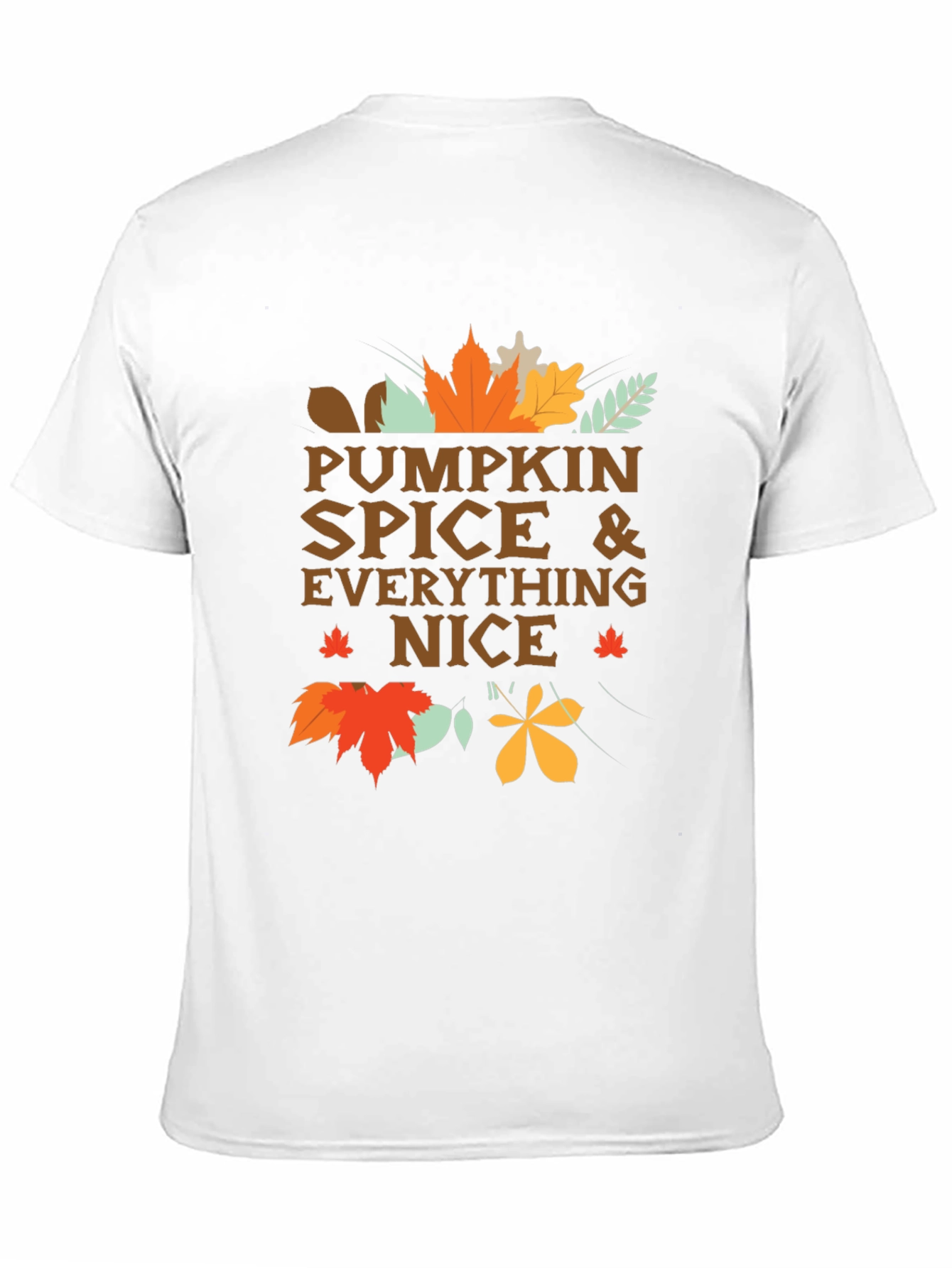 Pumpkin Spice & Everything Nice T-Shirt