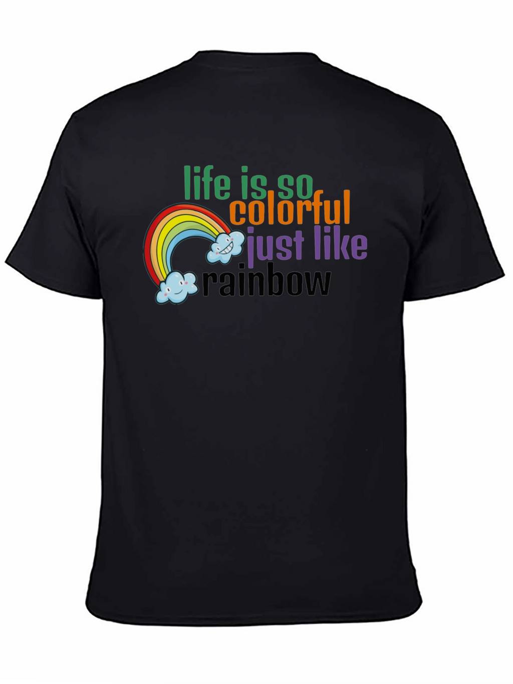 Colorful Rainbow Life T-Shirt