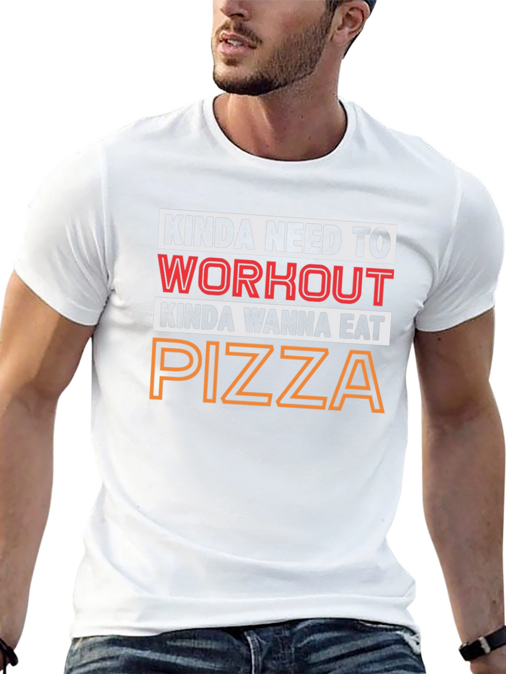 Kinda Need to Workout Pizza T-Shirt