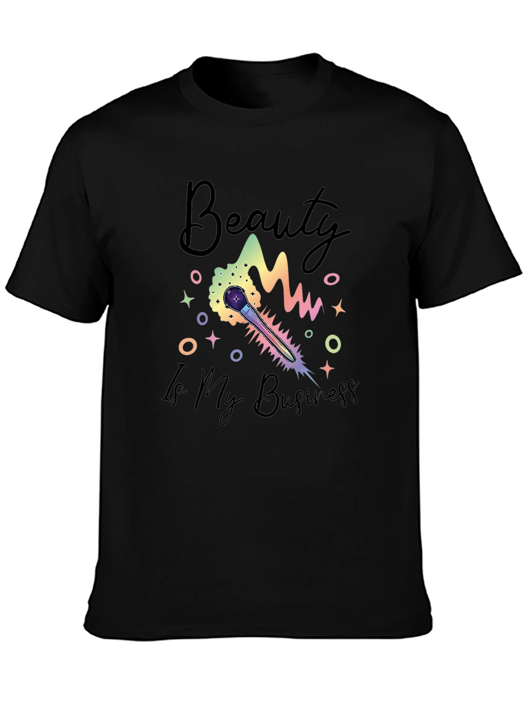 Beauty Is My Business Graphic T-Shirt