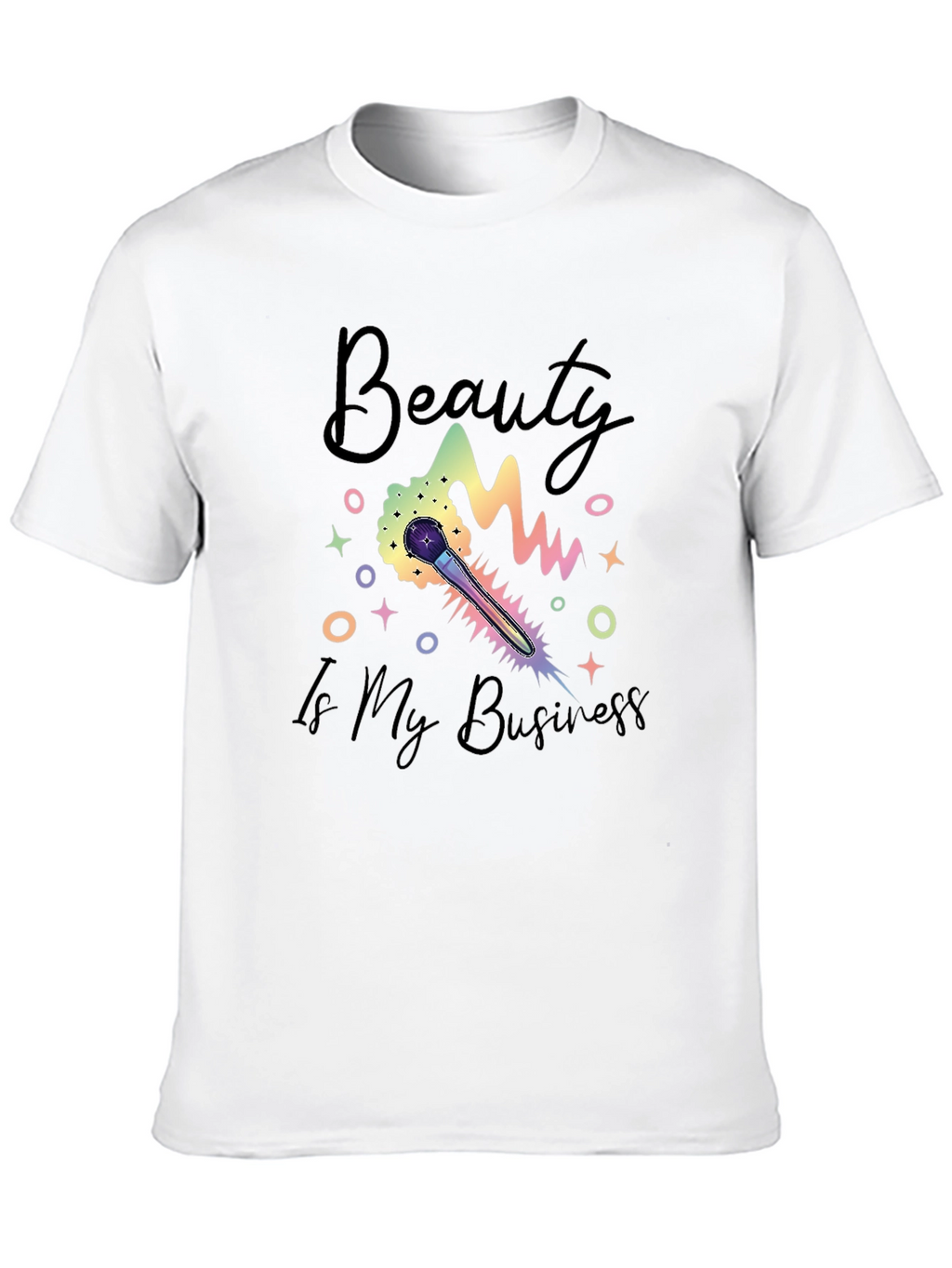 Beauty Is My Business Graphic T-Shirt