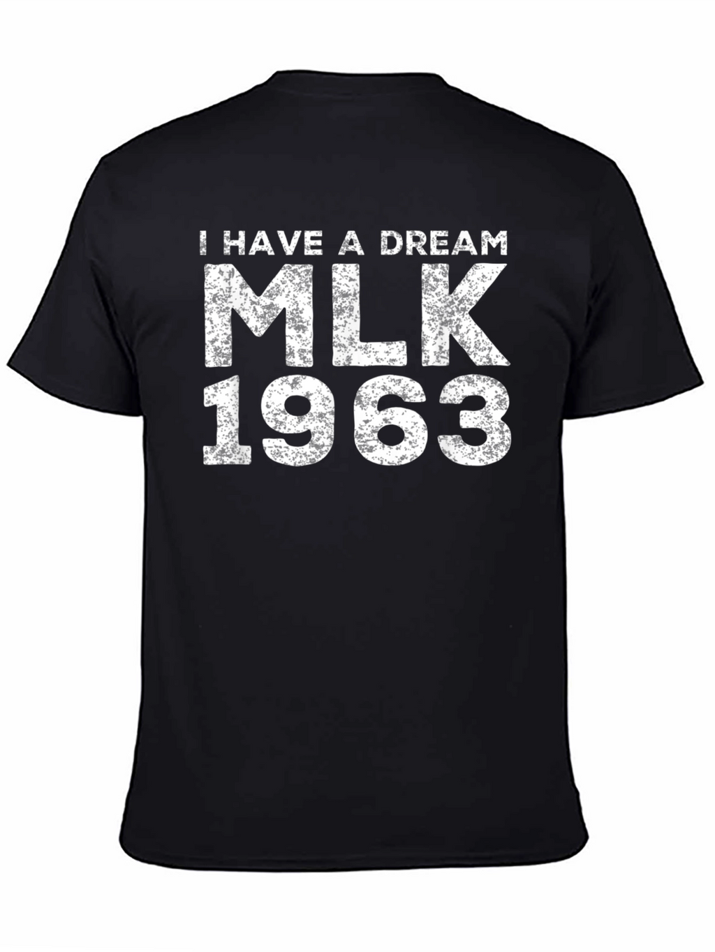 I Have a Dream MLK 1963 Black T-Shirt