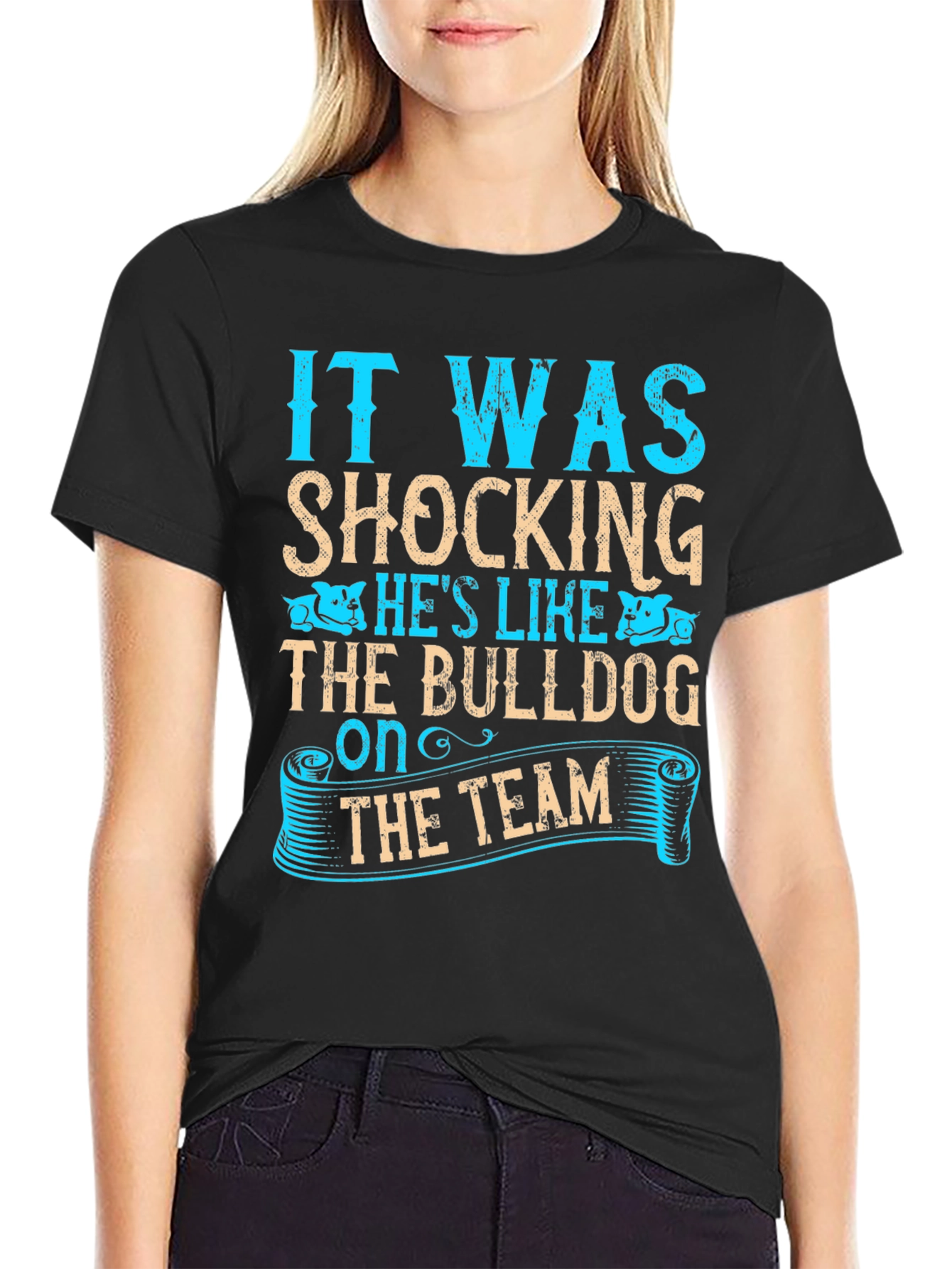 Bulldog Team T-Shirt - Humorous Slogan