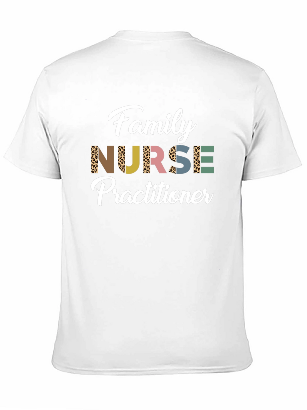 Family Nurse Practitioner Graphic T-Shirt
