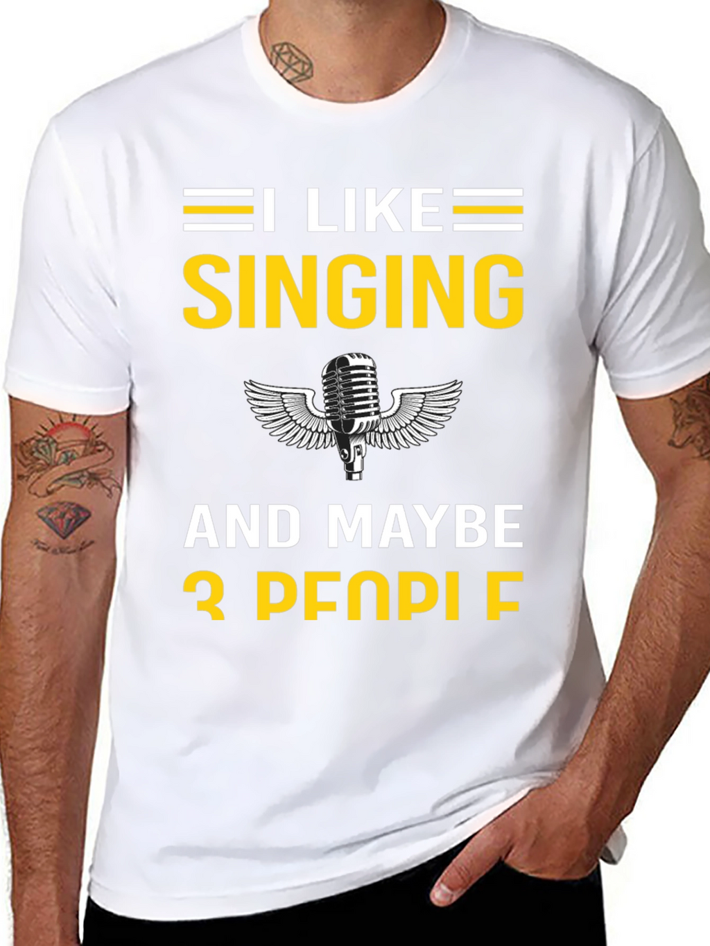 I Like Singing and Maybe 3 People T-Shirt