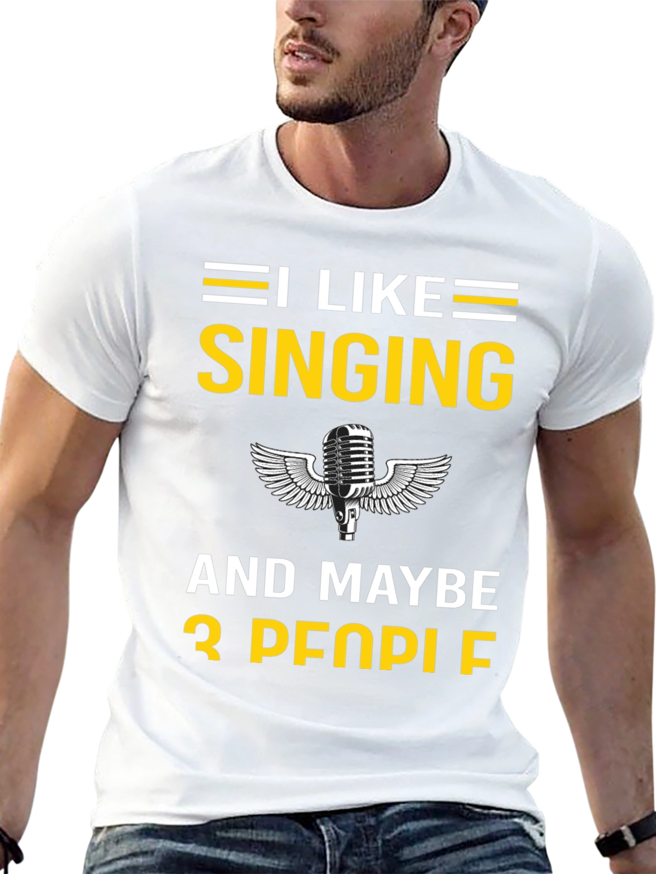 I Like Singing and Maybe 3 People T-Shirt