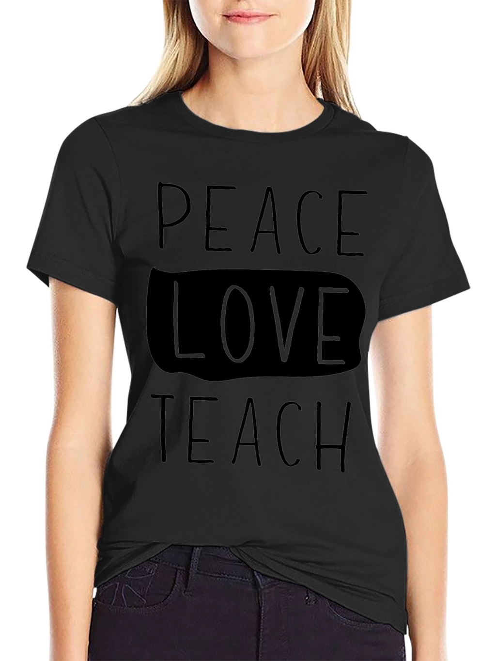 Peace Love Teach T-Shirt - Black