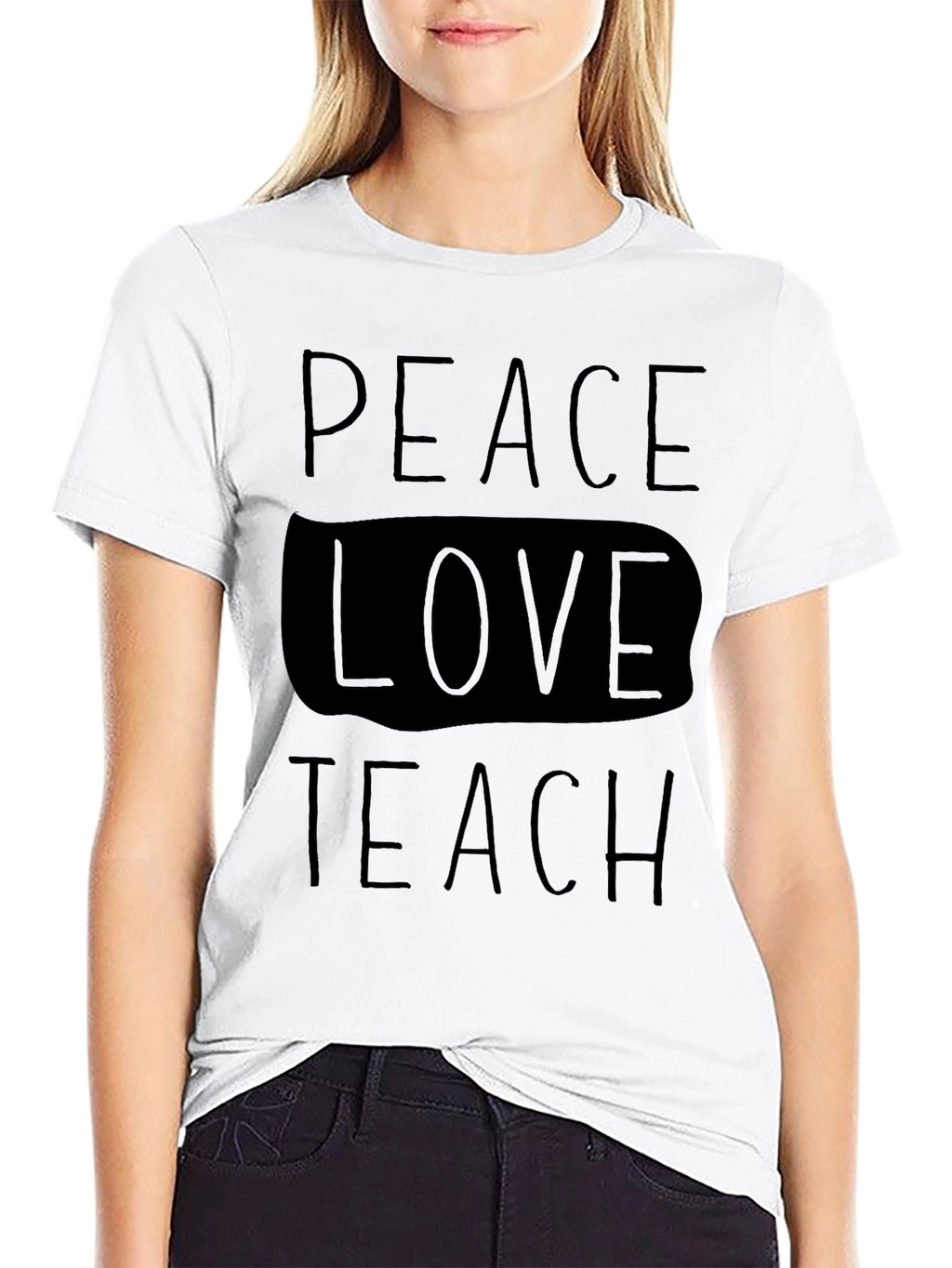 Peace Love Teach T-Shirt - Black