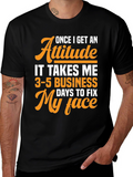 Funny Attitude T-Shirt