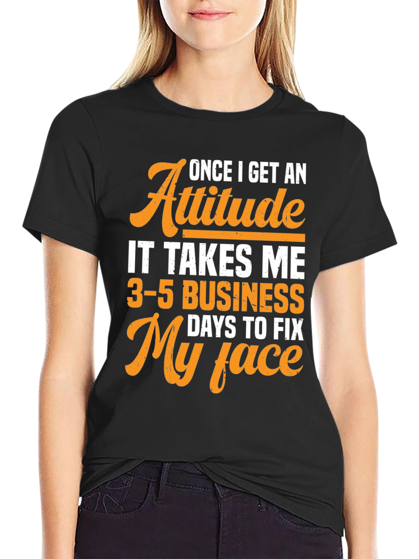 Funny Attitude T-Shirt
