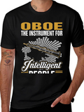 Oboe: The Instrument for Intelligent People T-Shirt
