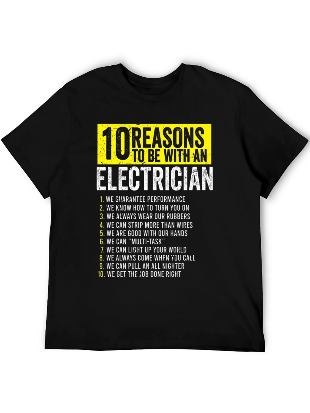 Electrician Reasons T-Shirt Funny Gift