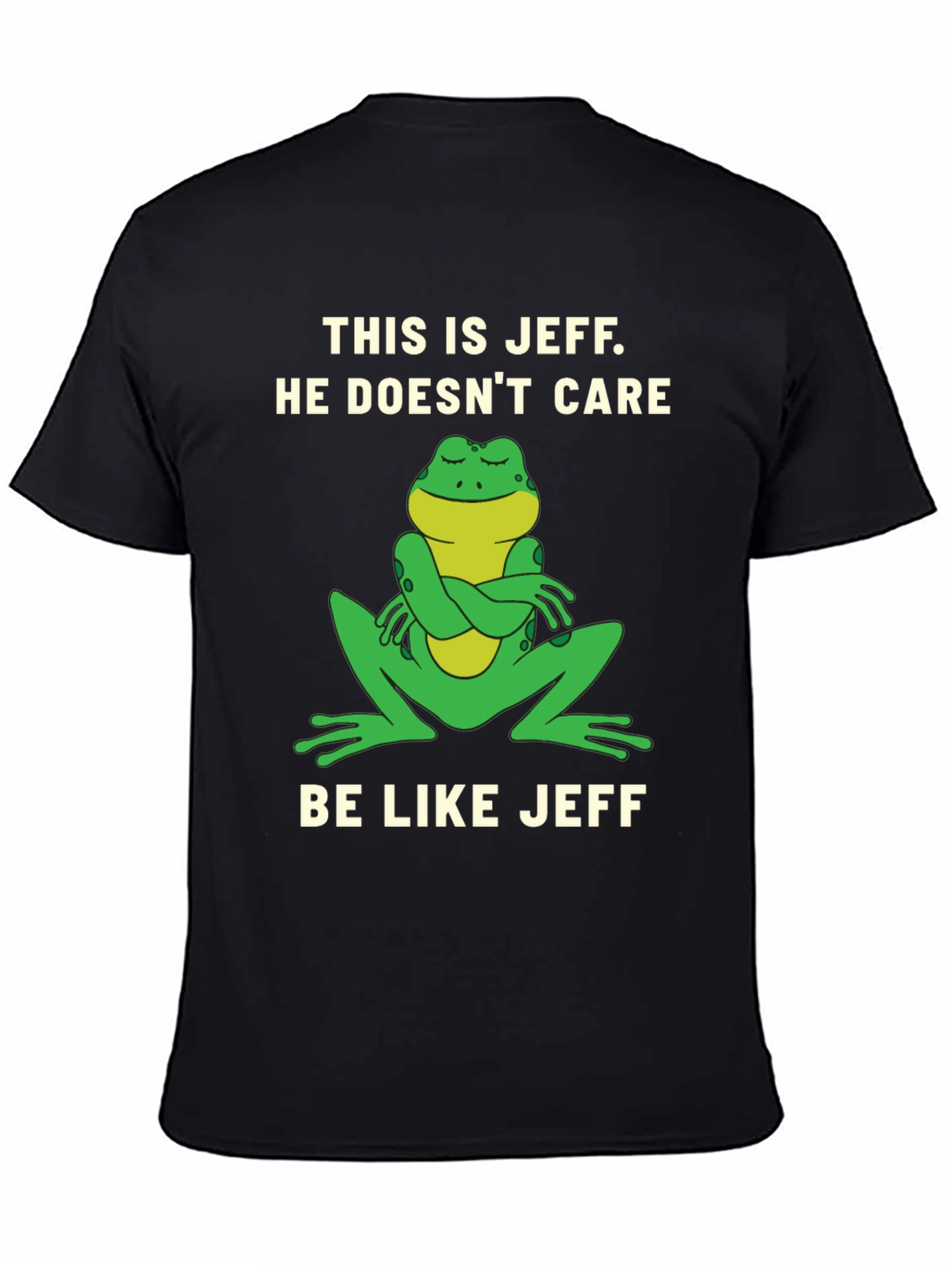 This is Jeff T-Shirt - Be Like Jeff!