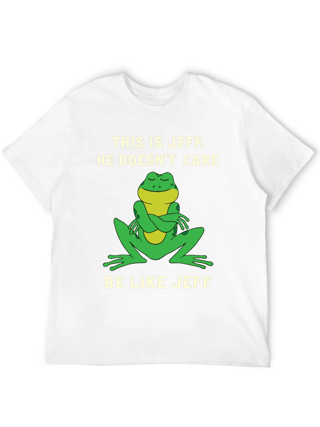 This is Jeff T-Shirt - Be Like Jeff!