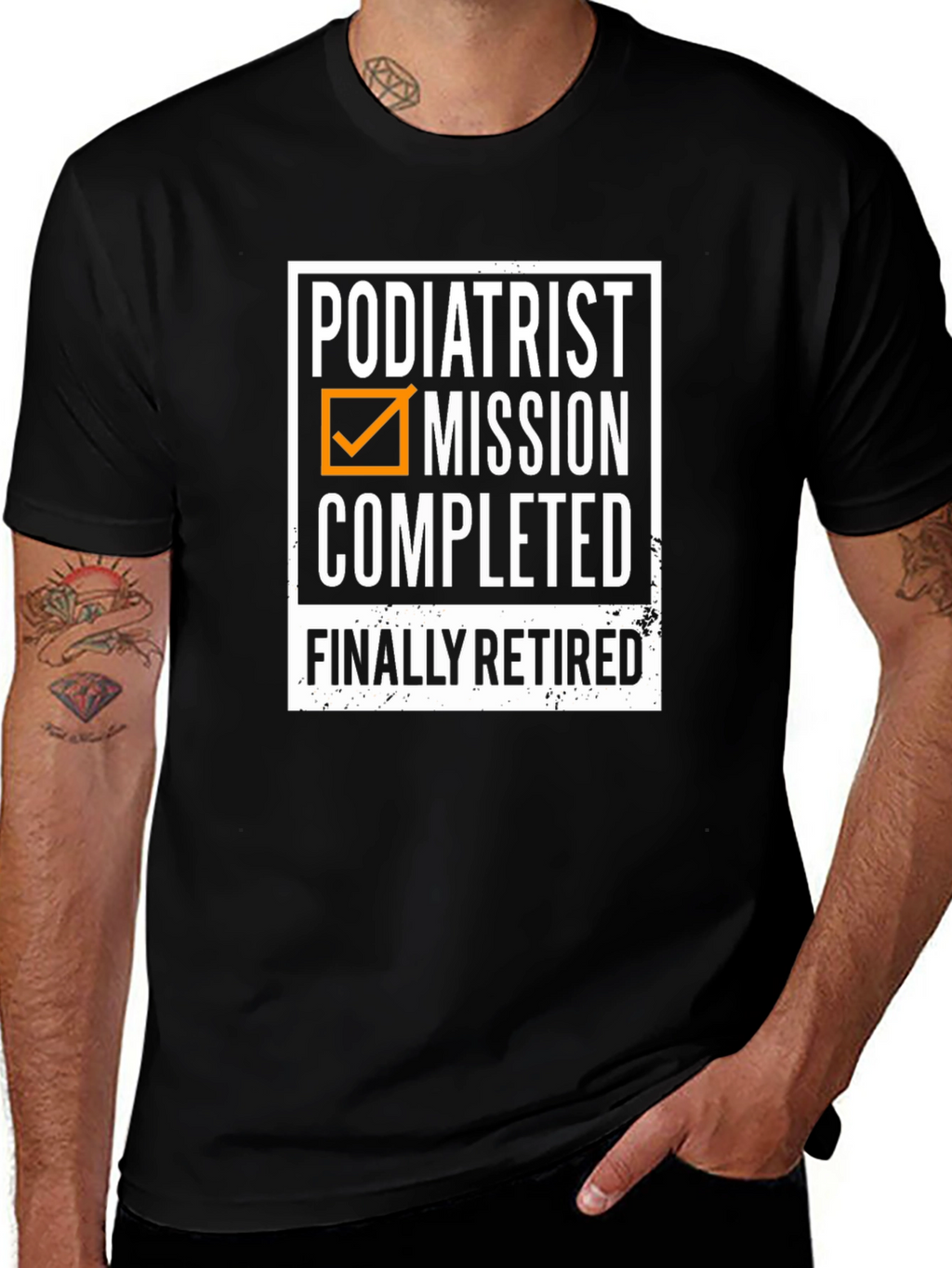 Podiatrist Retirement T-Shirt - Mission Completed