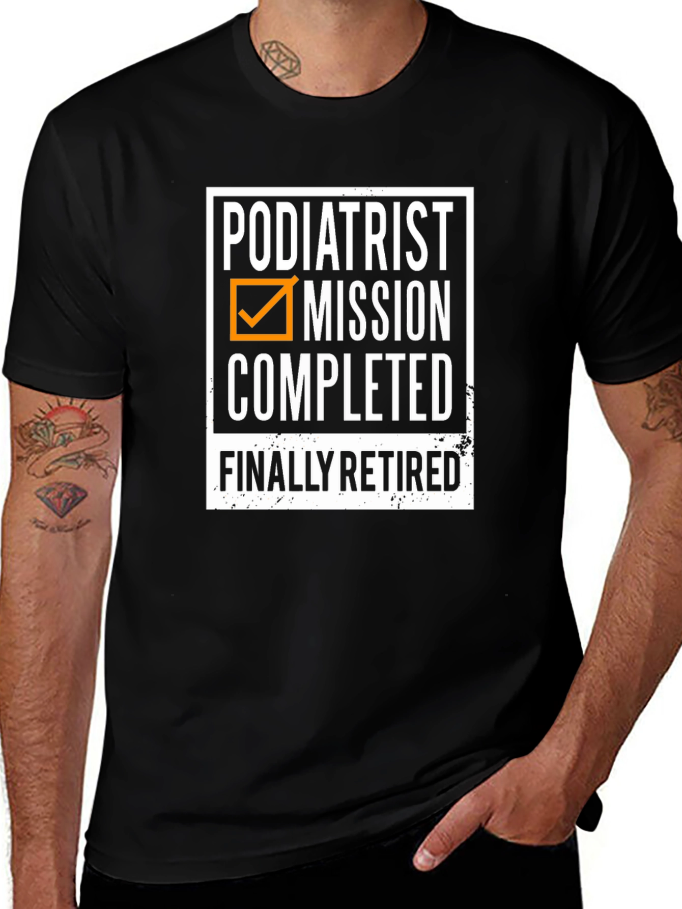 Podiatrist Retirement T-Shirt - Mission Completed