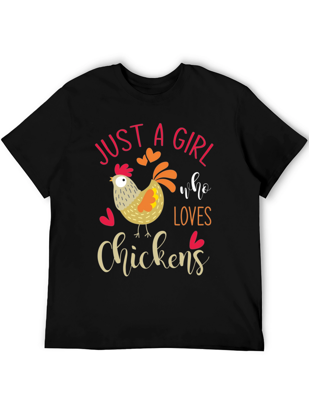 Just A Girl Who Loves Chickens T-Shirt