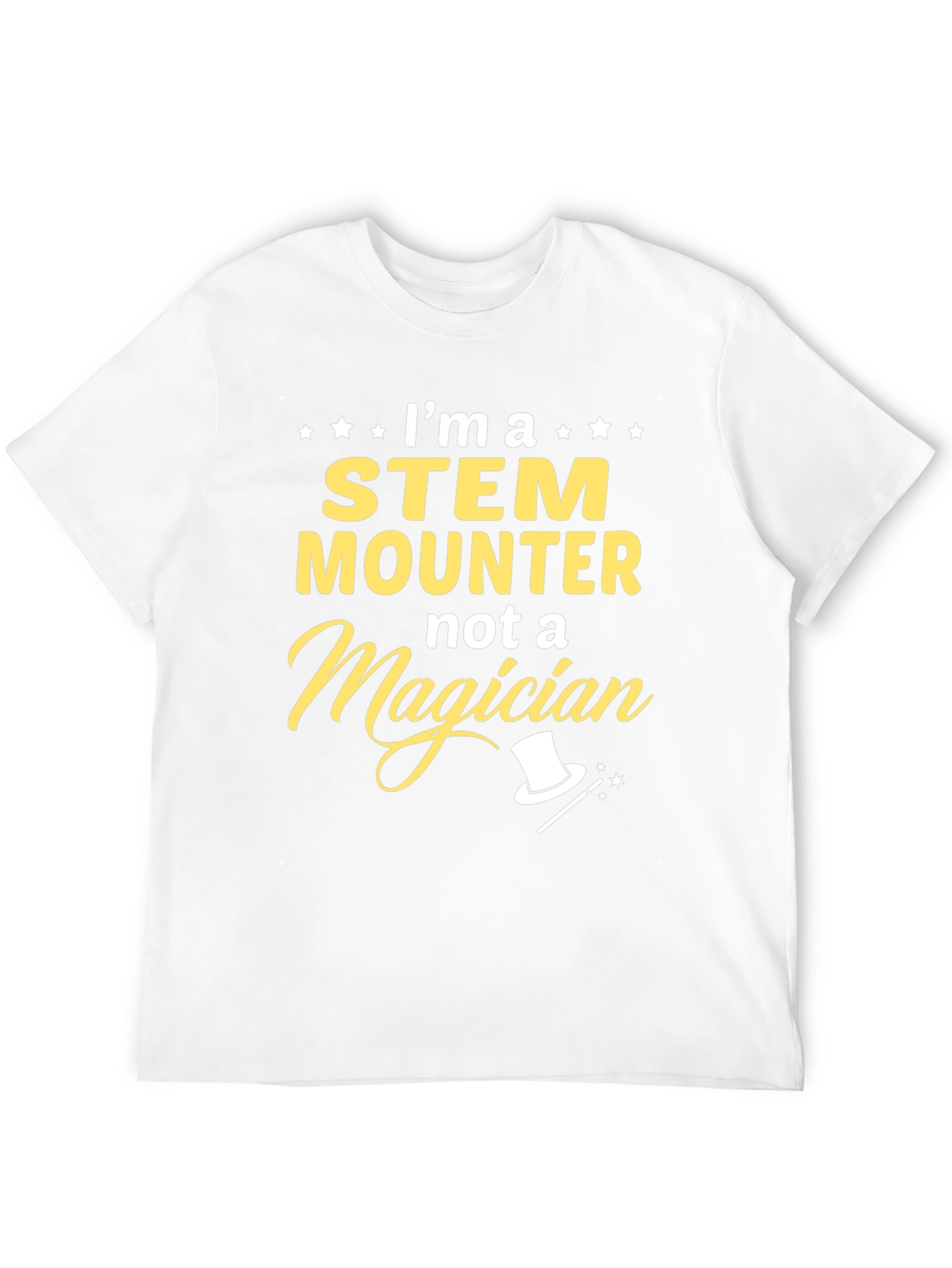 STEM Mounter Graphic T-Shirt -  Funny Science Job Tee