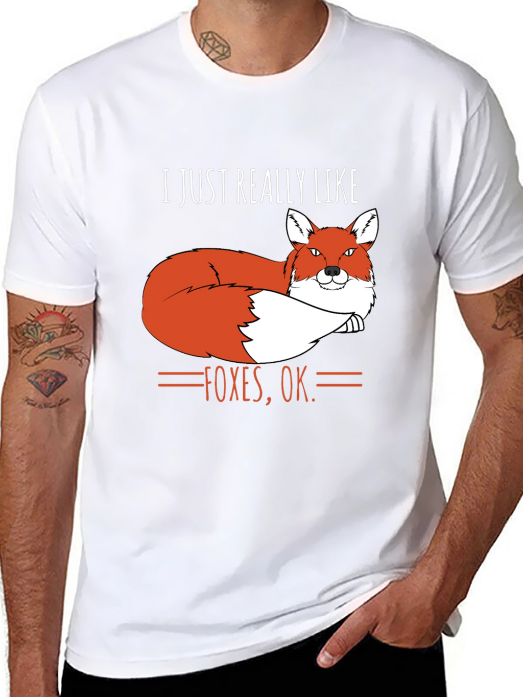 I Just Really Like Foxes OK. T-Shirt