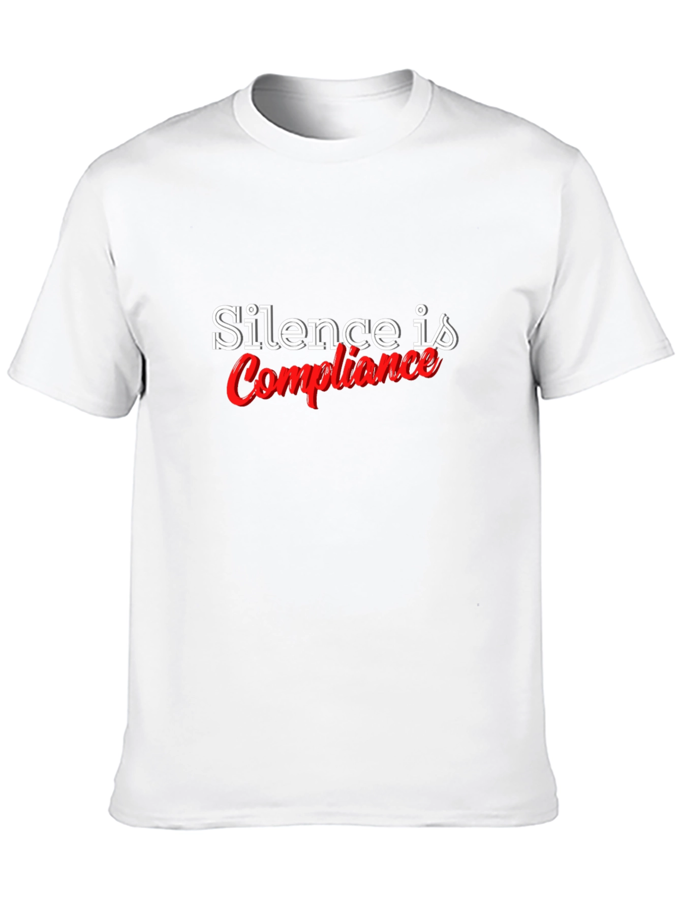 Silence is Compliance Black T-Shirt
