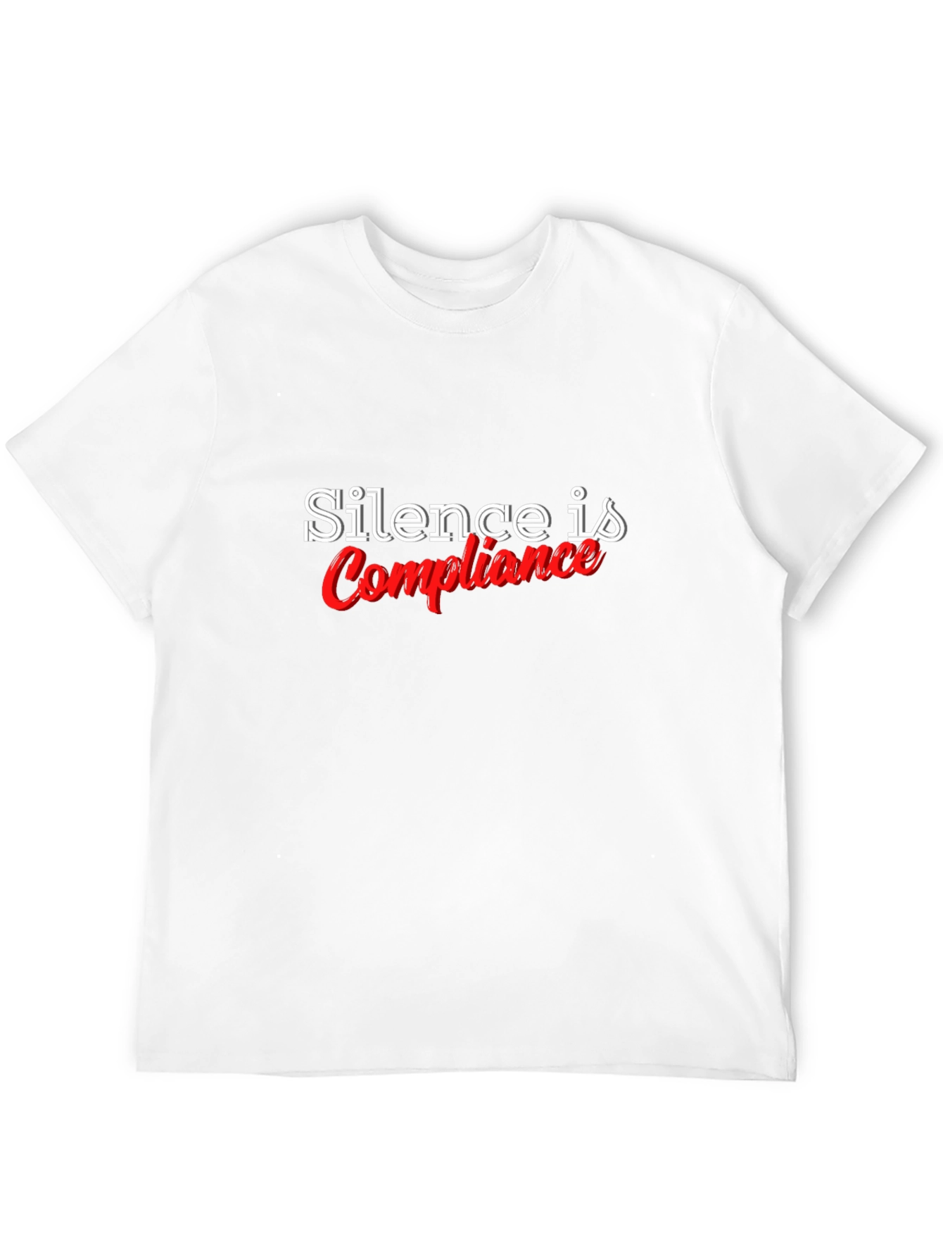 Silence is Compliance Black T-Shirt