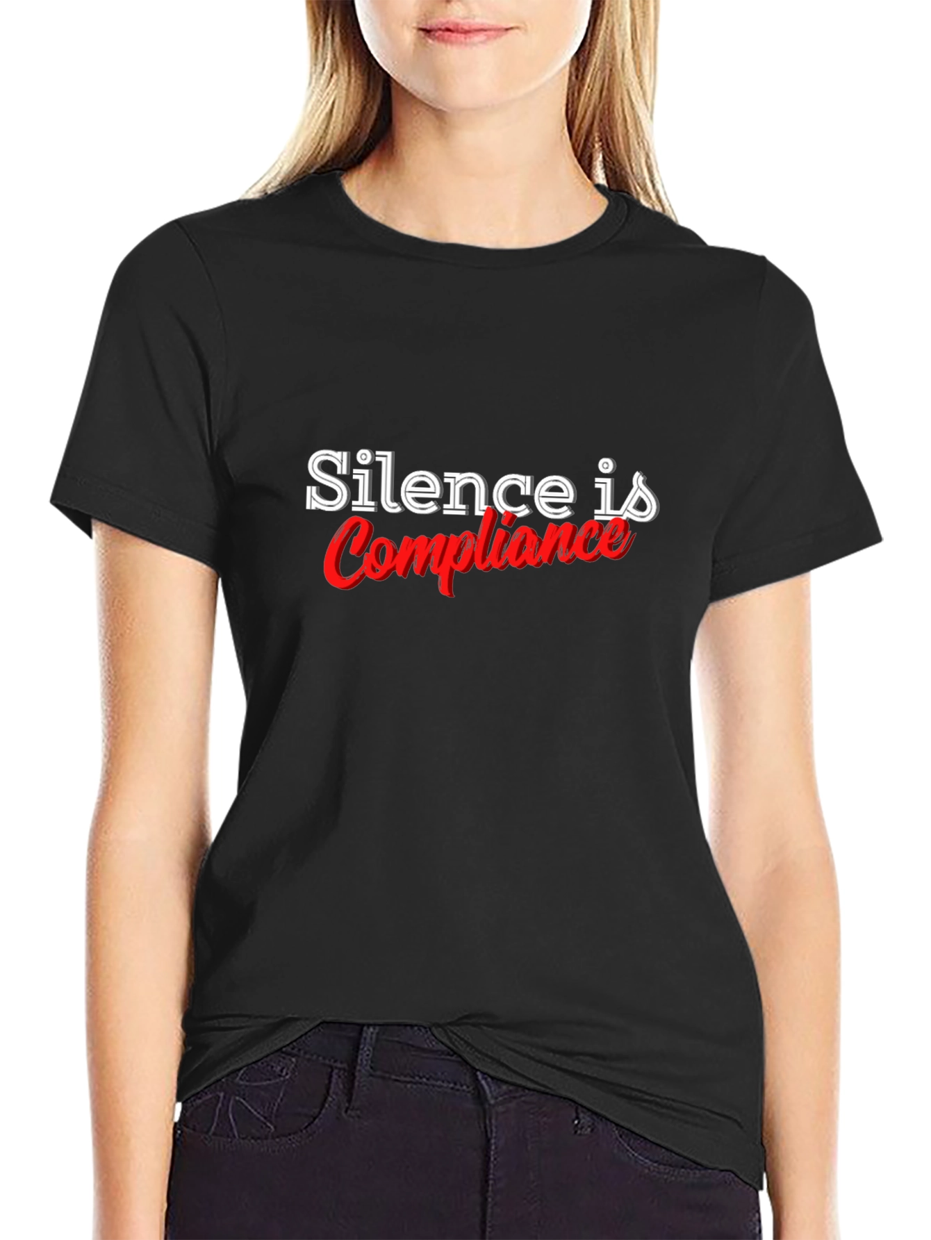 Silence is Compliance Black T-Shirt