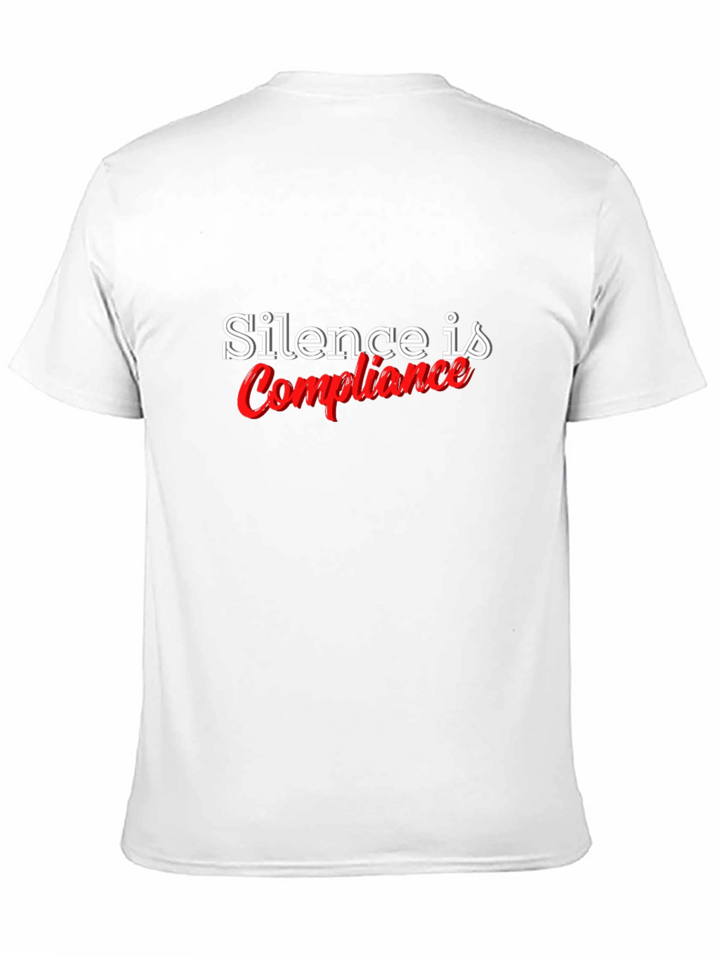 Silence is Compliance Black T-Shirt