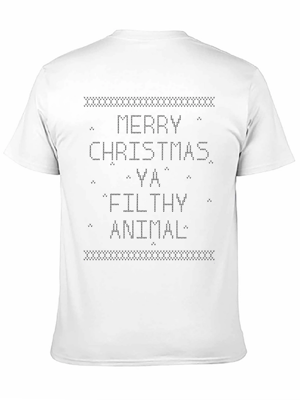Merry Christmas Ya Filthy Animal Black T-Shirt