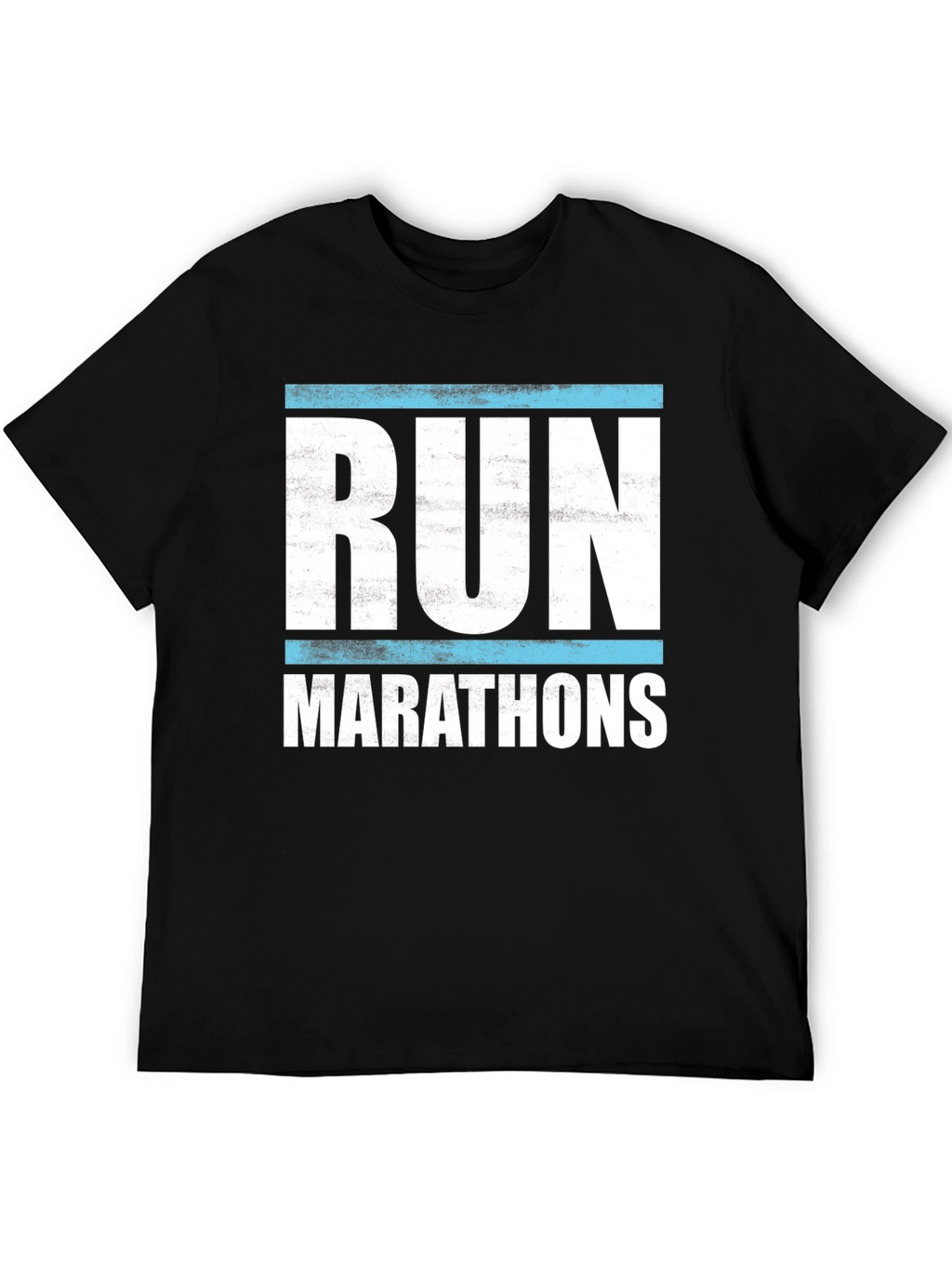 Run Marathons T-Shirt - Runners Apparel