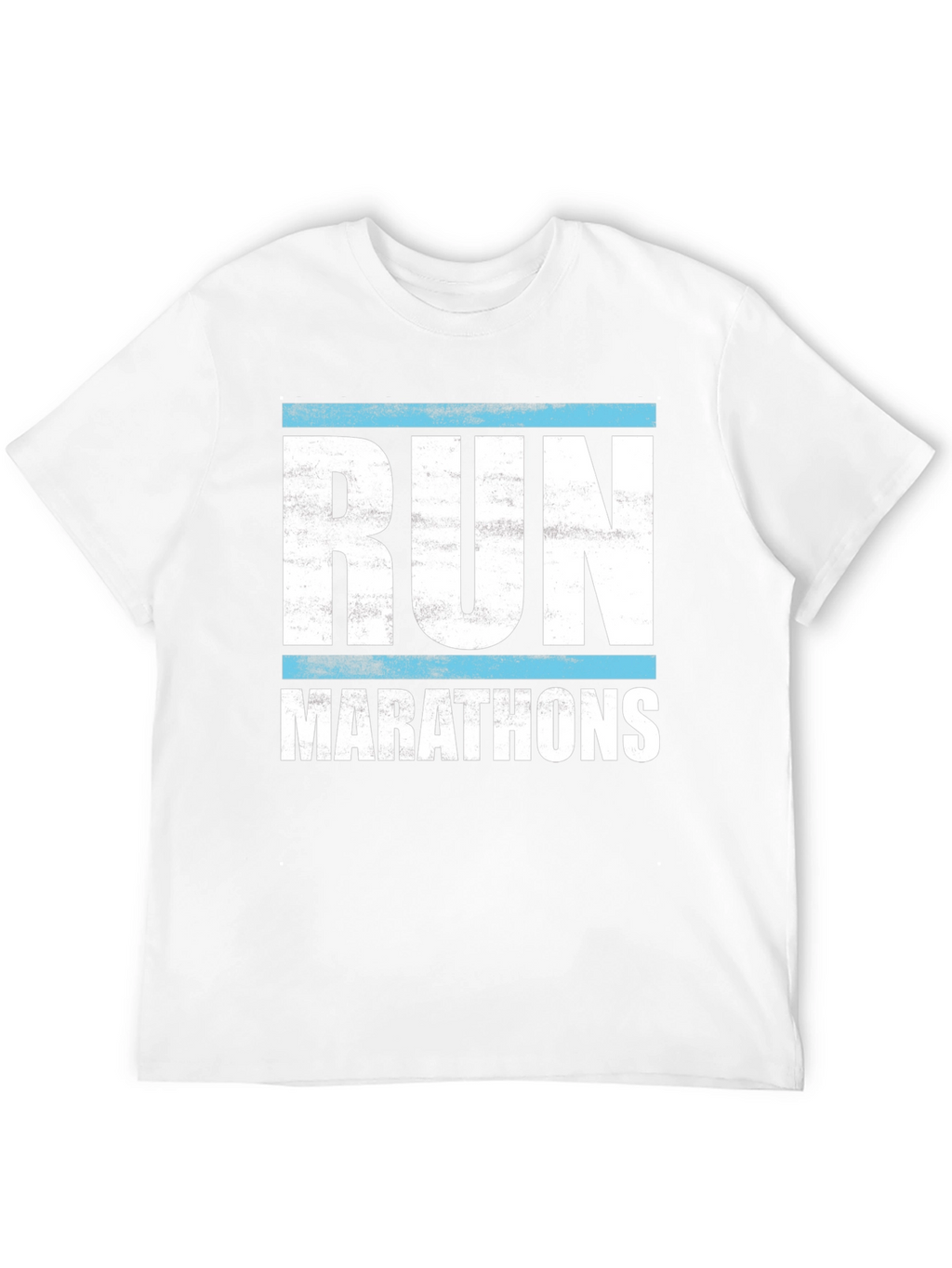Run Marathons T-Shirt - Runners Apparel