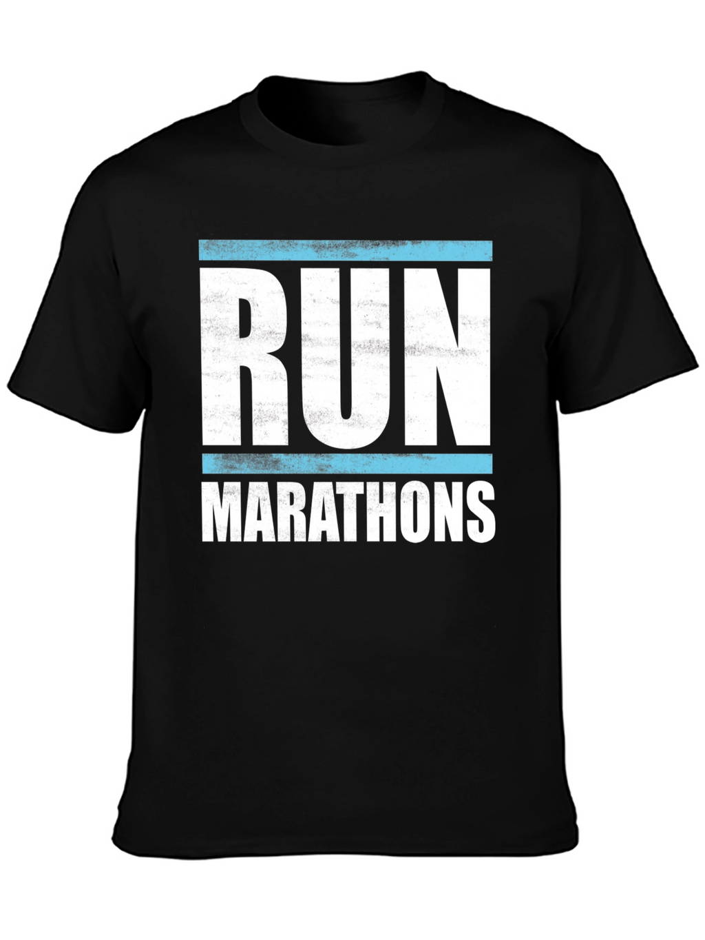 Run Marathons T-Shirt - Runners Apparel