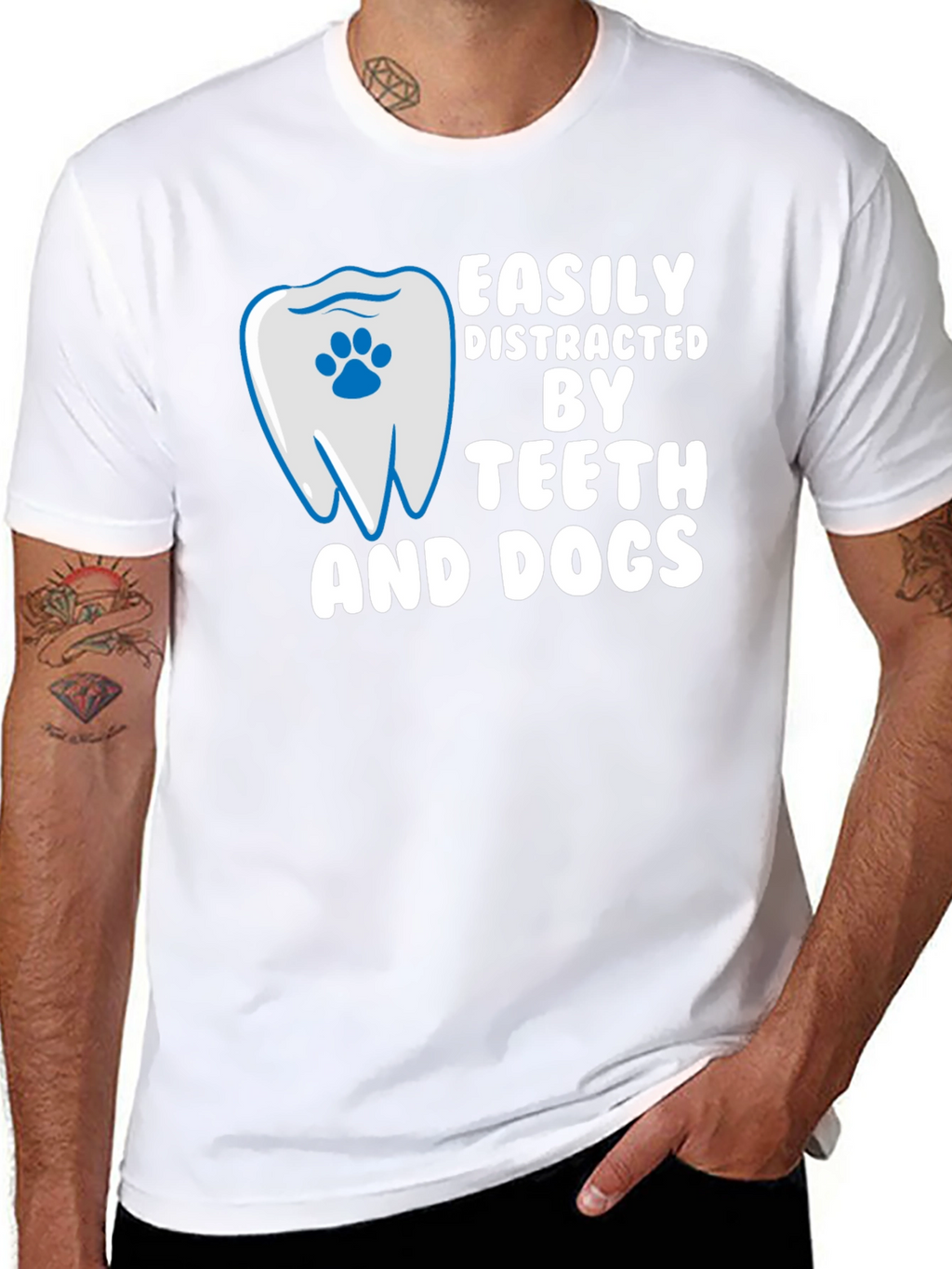 Easily Distracted By Teeth and Dogs T-Shirt