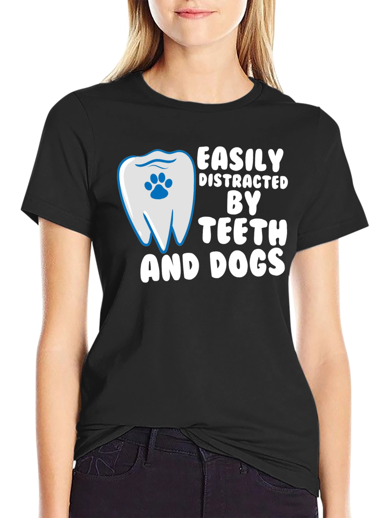 Easily Distracted By Teeth and Dogs T-Shirt