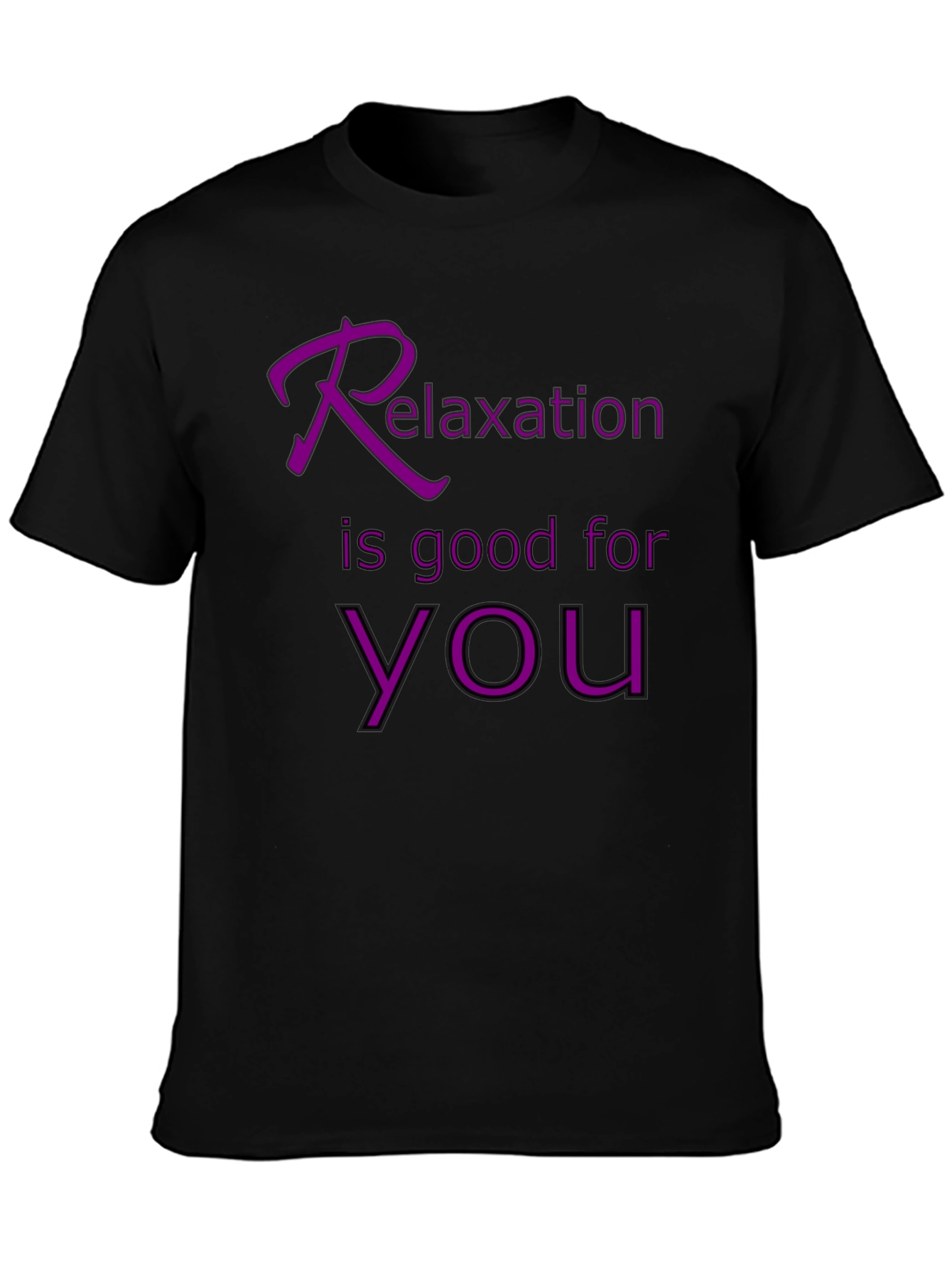 Relaxation is Good for You - Graphic Tee