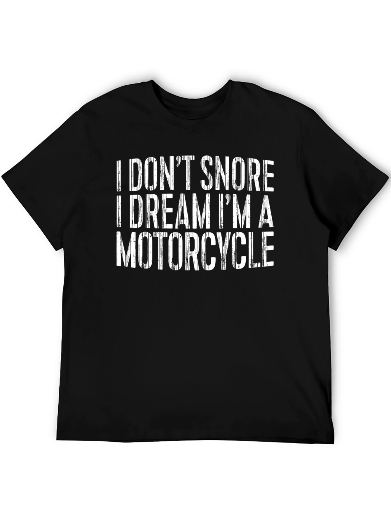 Funny Motorcycle Dream Graphic T-Shirt