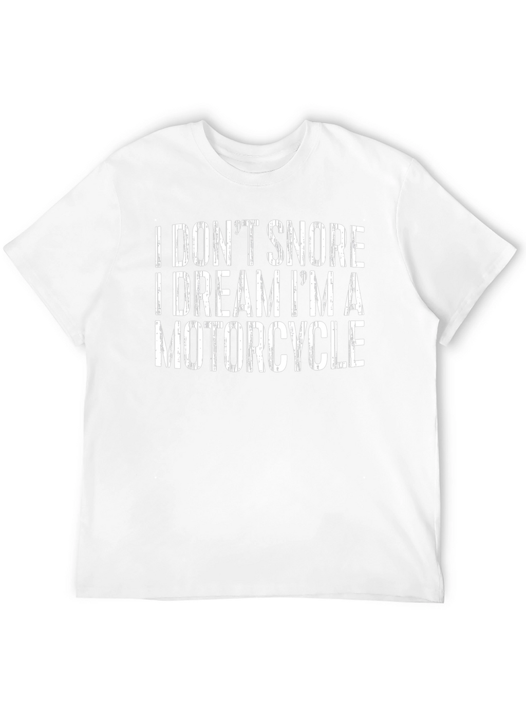 Funny Motorcycle Dream Graphic T-Shirt