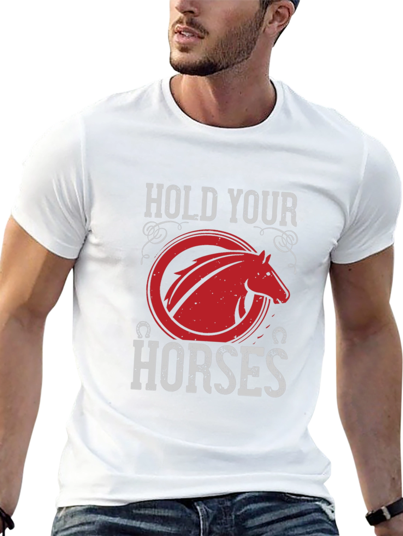 Hold Your Horses Graphic T-Shirt