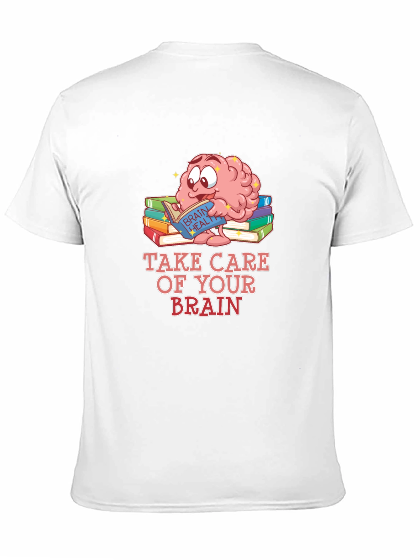 Brain Health T-Shirt - Take Care of Your Brain