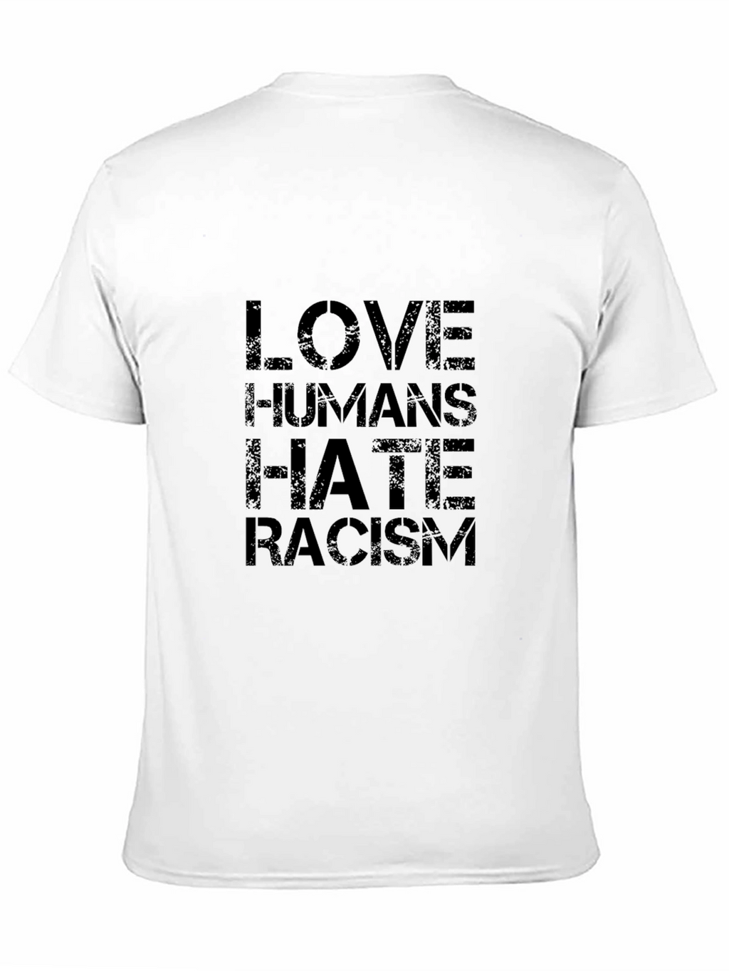 Love Humans Hate Racism Black Graphic T-Shirt