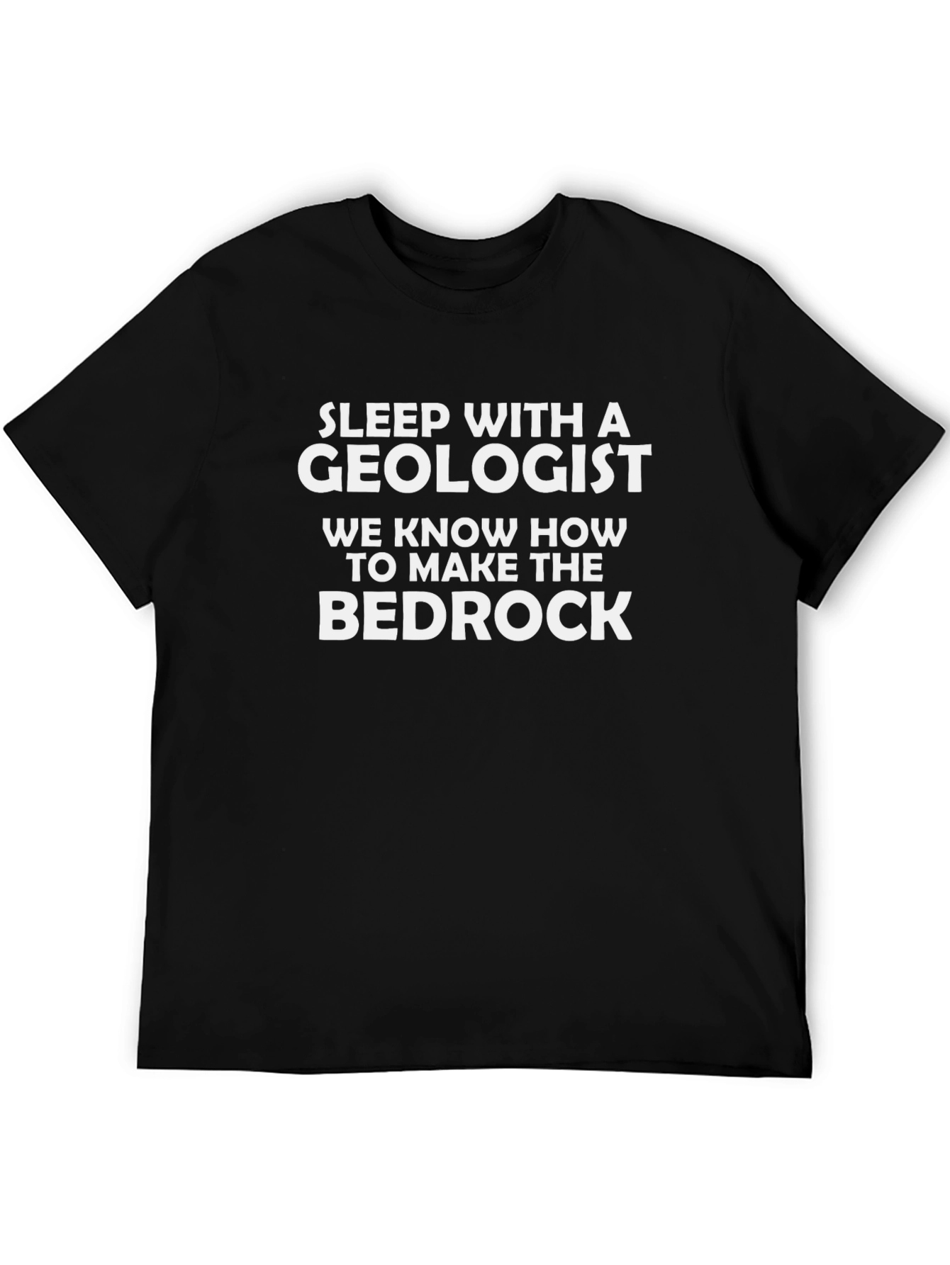 Sleep With a Geologist Black T-Shirt