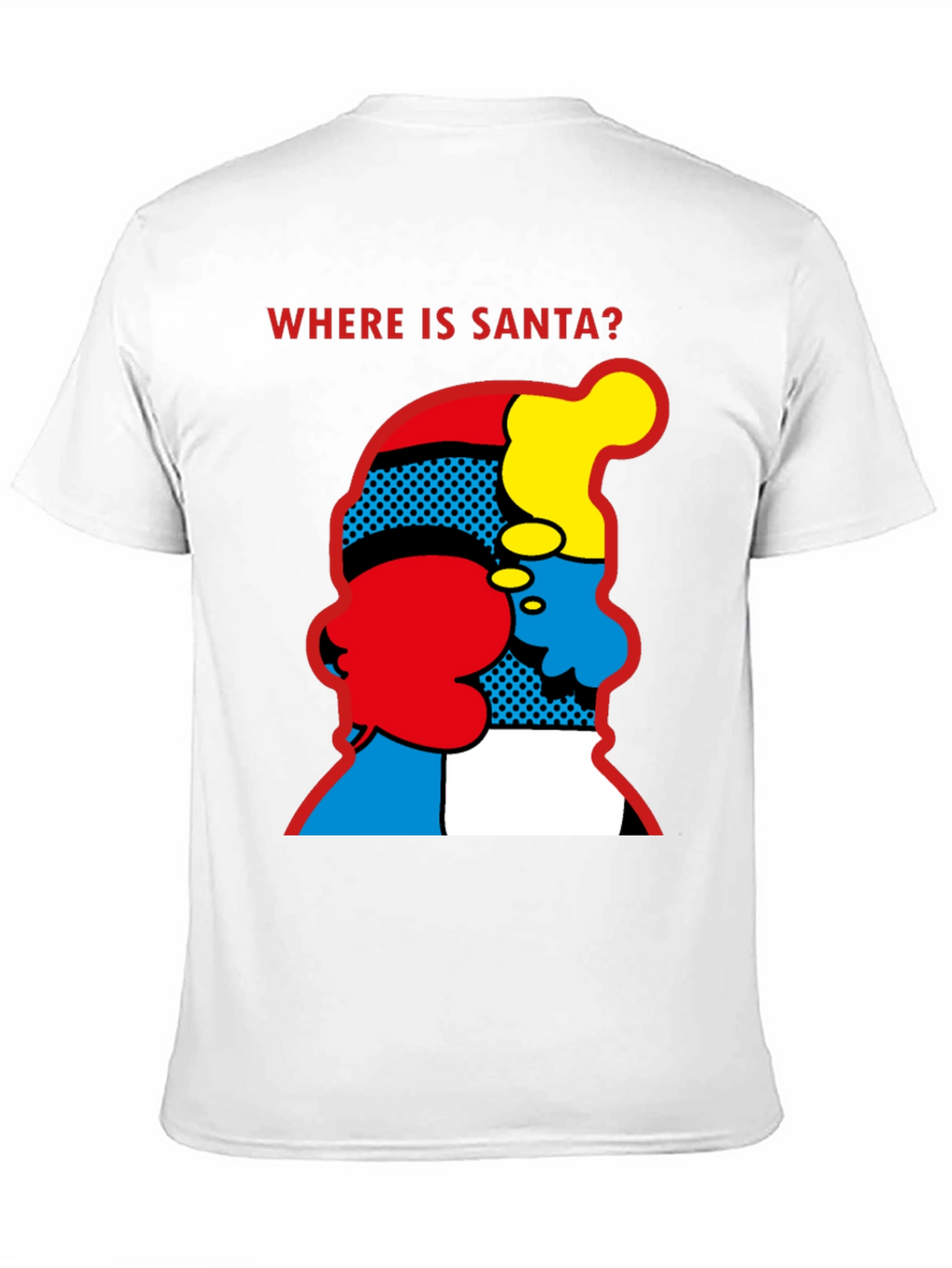 Where is Santa? Graphic Print T-Shirt
