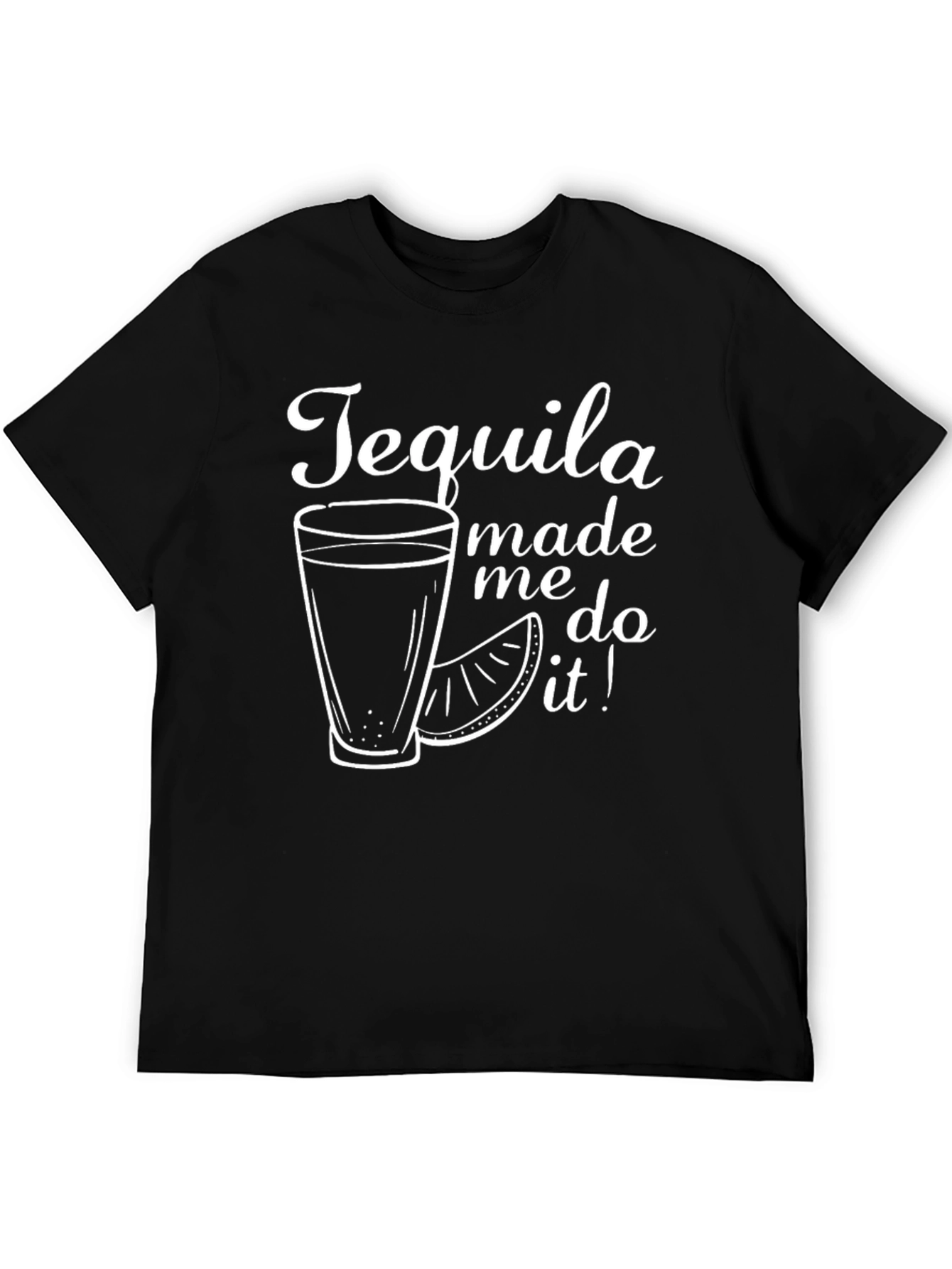 Tequila Made Me Do It! Graphic Tee