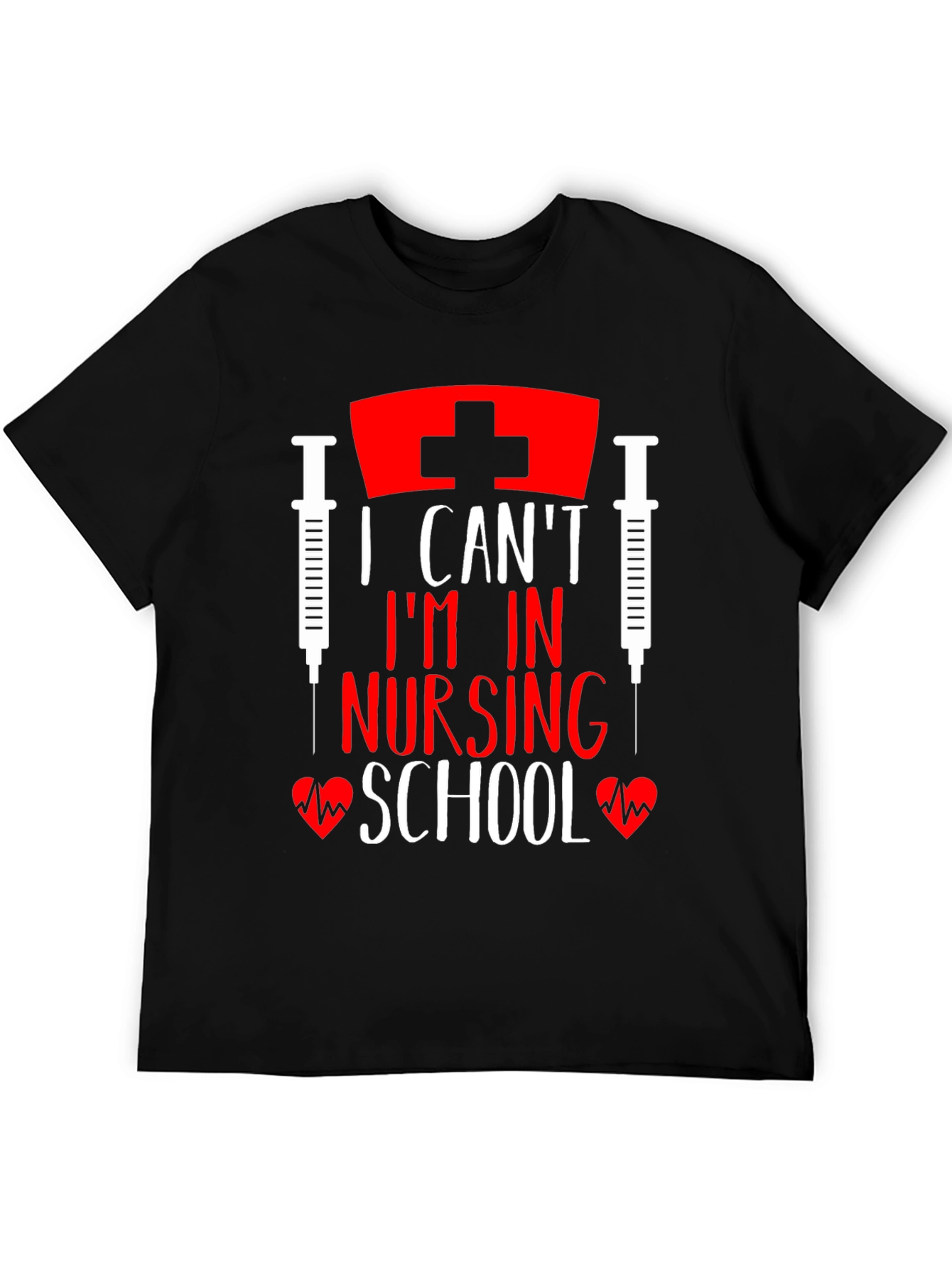 I Cant Im In Nursing School Black T-Shirt
