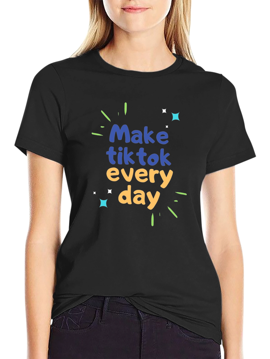 Make Tiktok Every Day Graphic Tee
