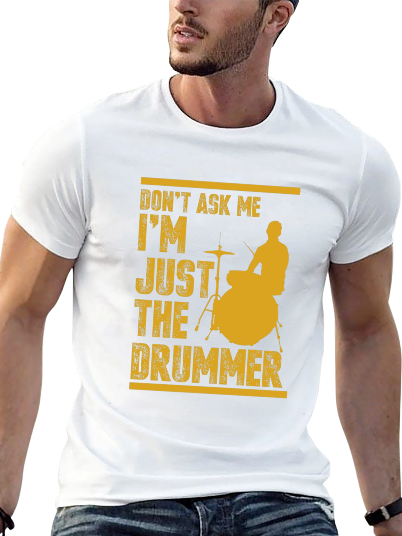 Dont Ask Me Just The Drummer Graphic Tee