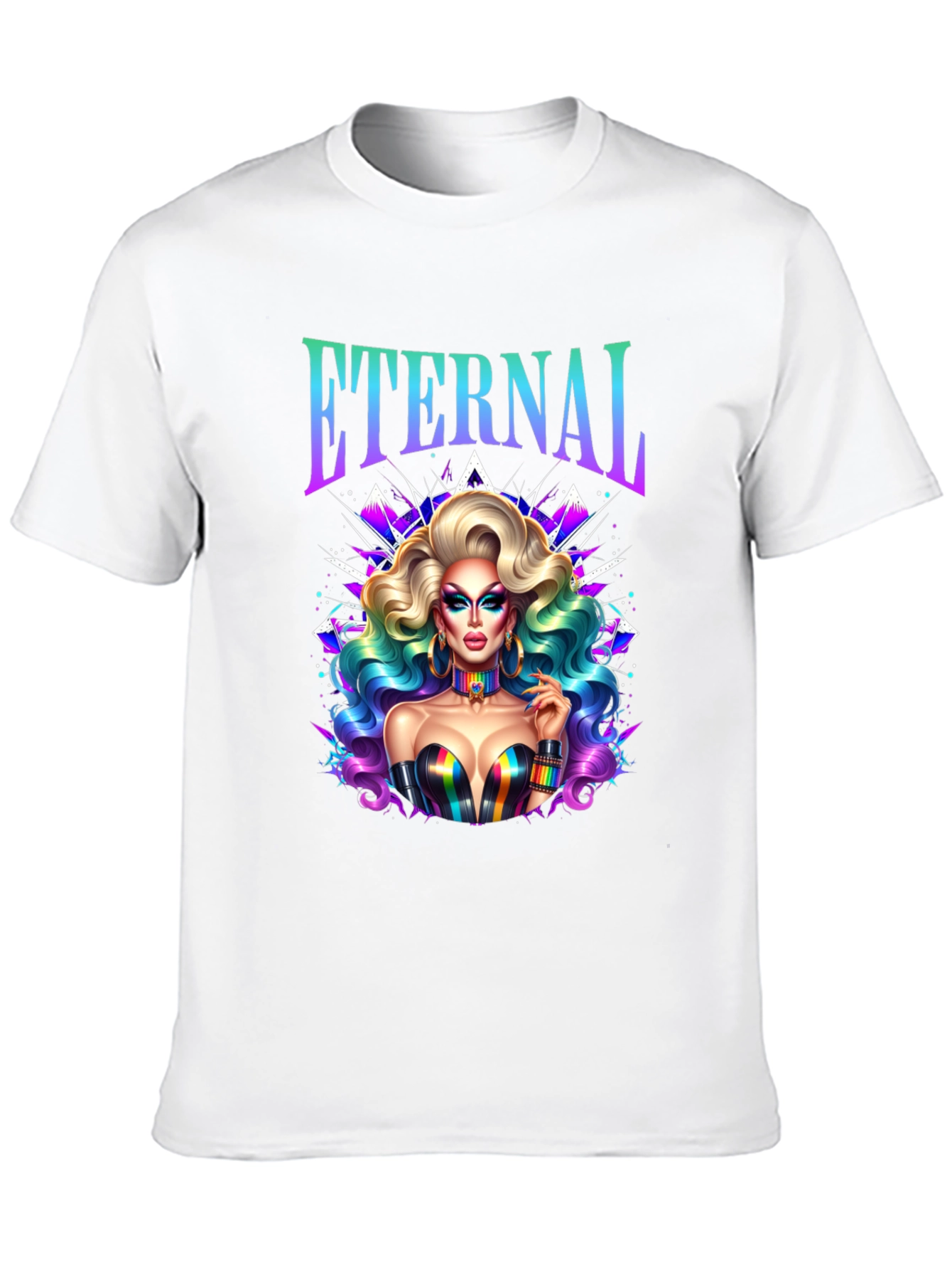 Eternal Drag Queen T-Shirt - LGBTQ+ Pride Tee