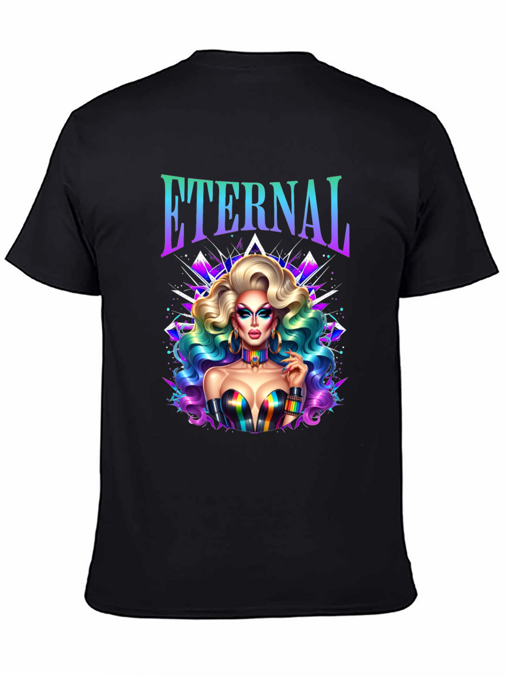Eternal Drag Queen T-Shirt - LGBTQ+ Pride Tee