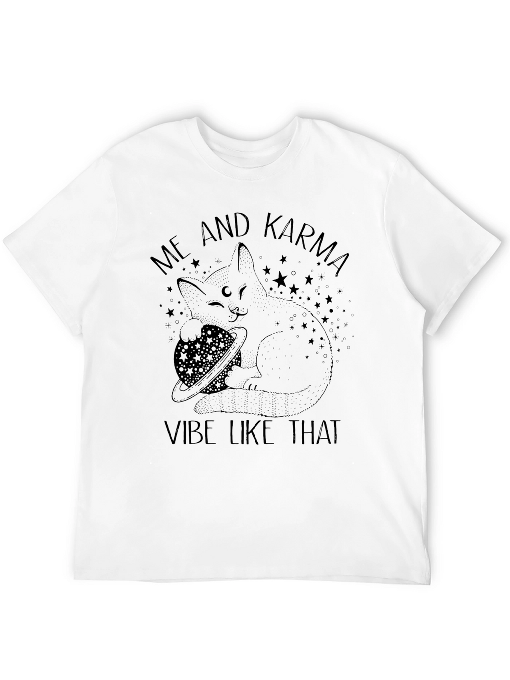 Me and Karma Vibe Like That T-Shirt