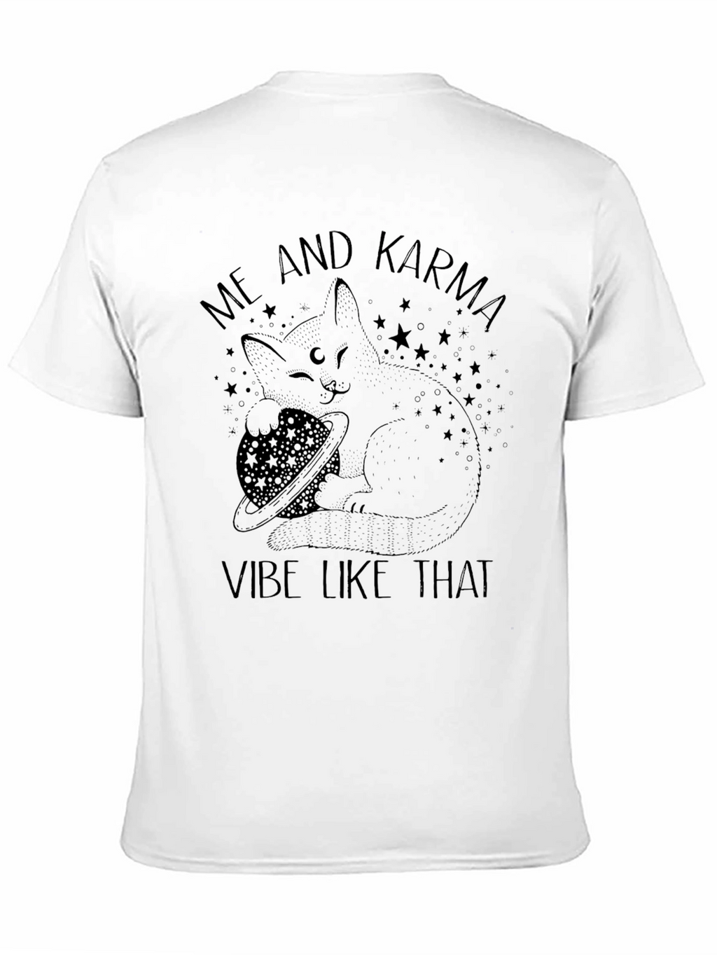 Me and Karma Vibe Like That T-Shirt