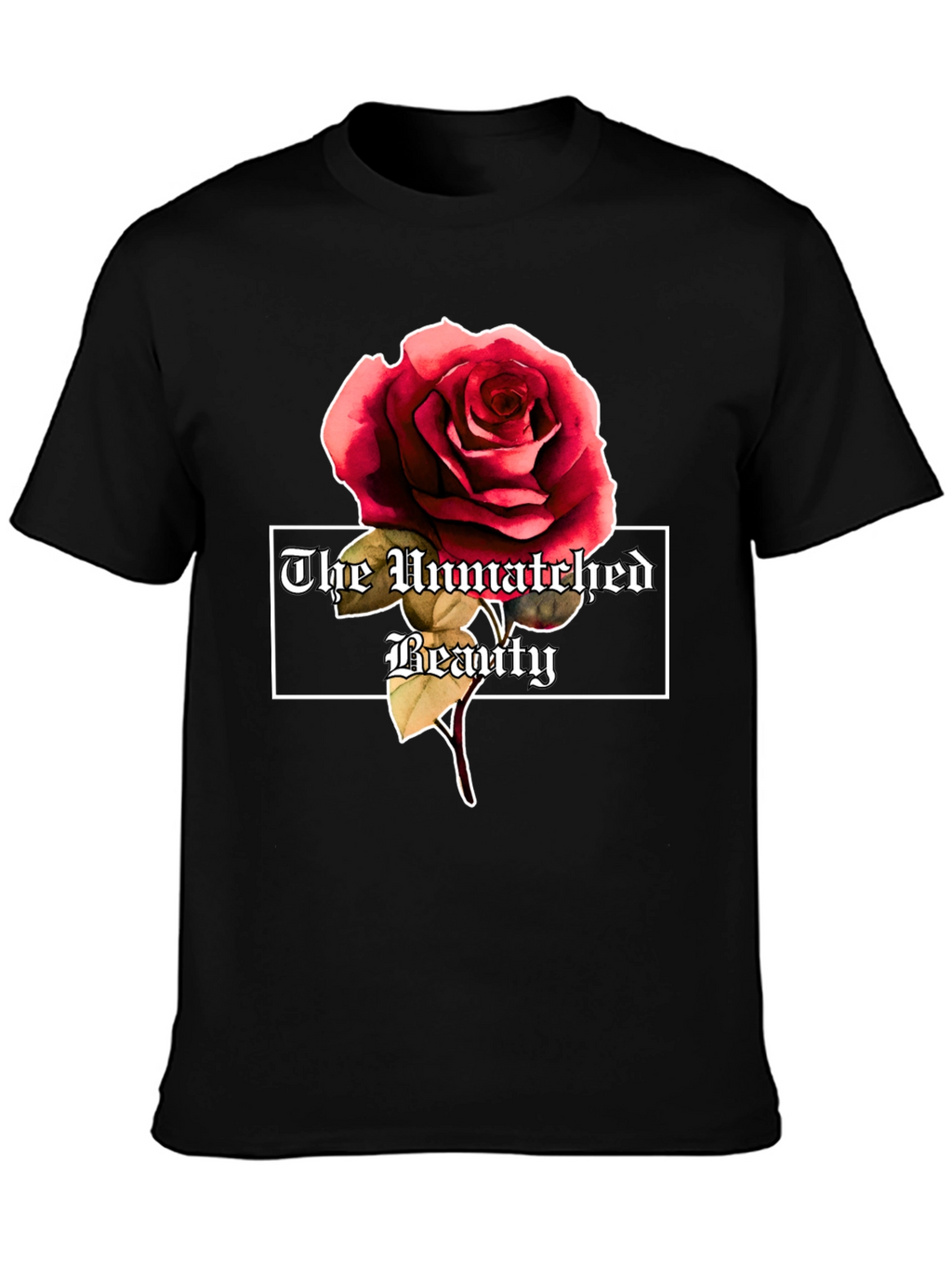 The Unmatched Beauty Rose Graphic Tee